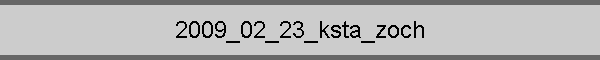 2009_02_23_ksta_zoch