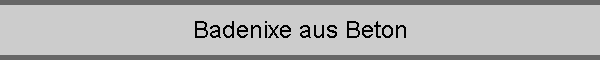 Badenixe aus Beton