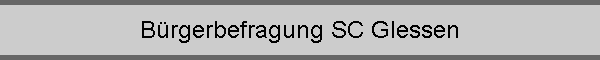 Brgerbefragung SC Glessen