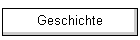 Geschichte