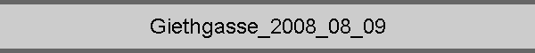 Giethgasse_2008_08_09