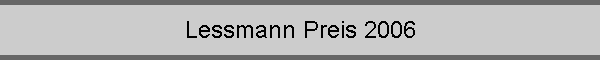 Lessmann Preis 2006