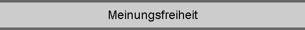 Meinungsfreiheit