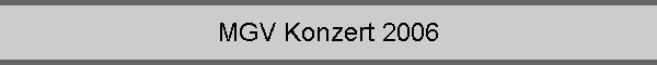 MGV Konzert 2006