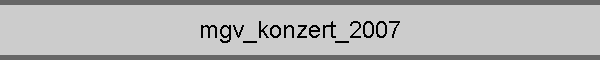 mgv_konzert_2007