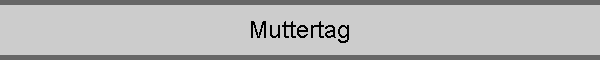 Muttertag