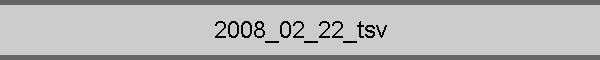 2008_02_22_tsv